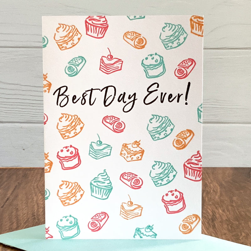 BEST DAY EVER BIRTHDAY CARD LETTERPRESS PRINTED (Turquoise Envelope)