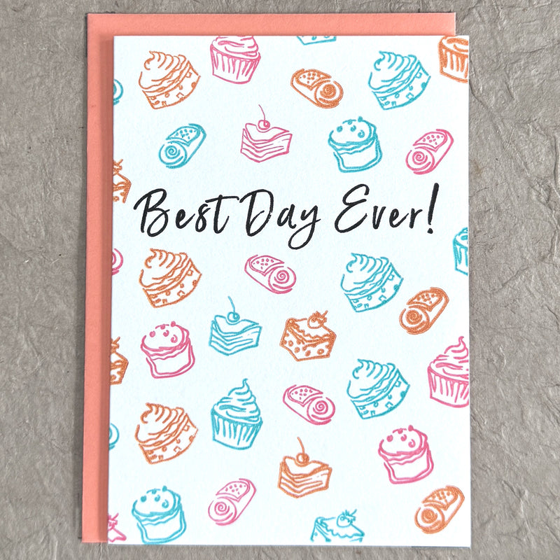 BEST DAY EVER! BIRTHDAY CARD - LETTERPRESS PRINTED  (Orange Envelope)